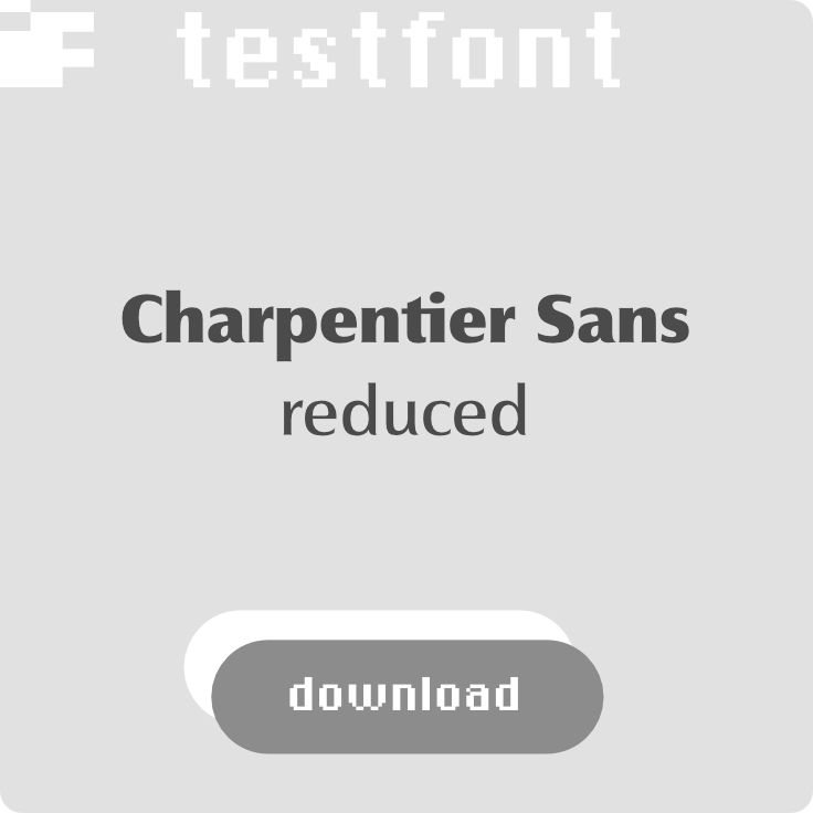 download free test font Charpentier Sans