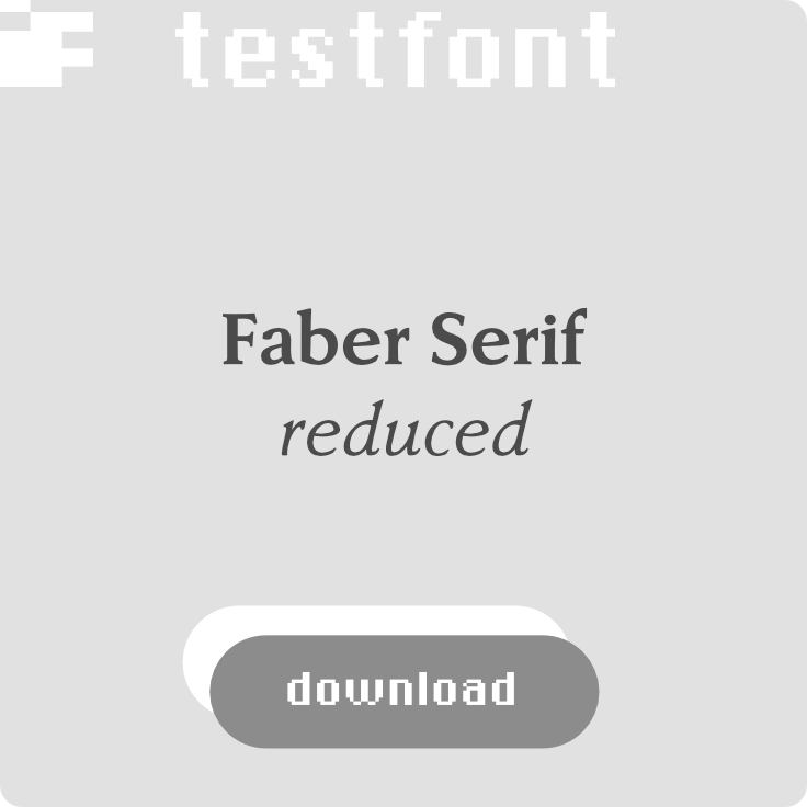 download kostenlosen Testfont Faber Serif