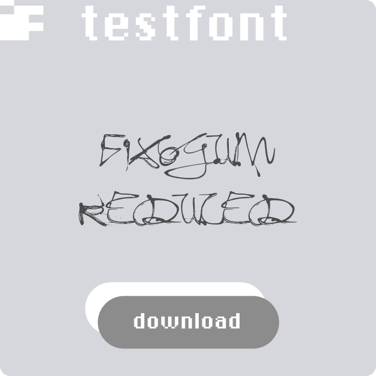 download free test font Fixogum