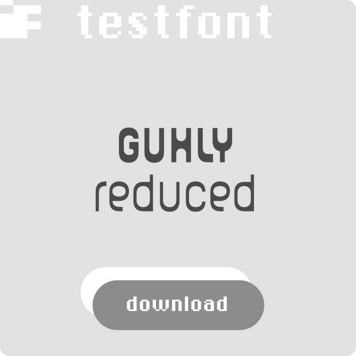 download free test font Guhly