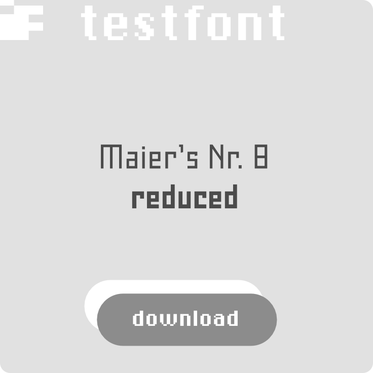 download kostenlosen Testfont Maier's Nr. 8