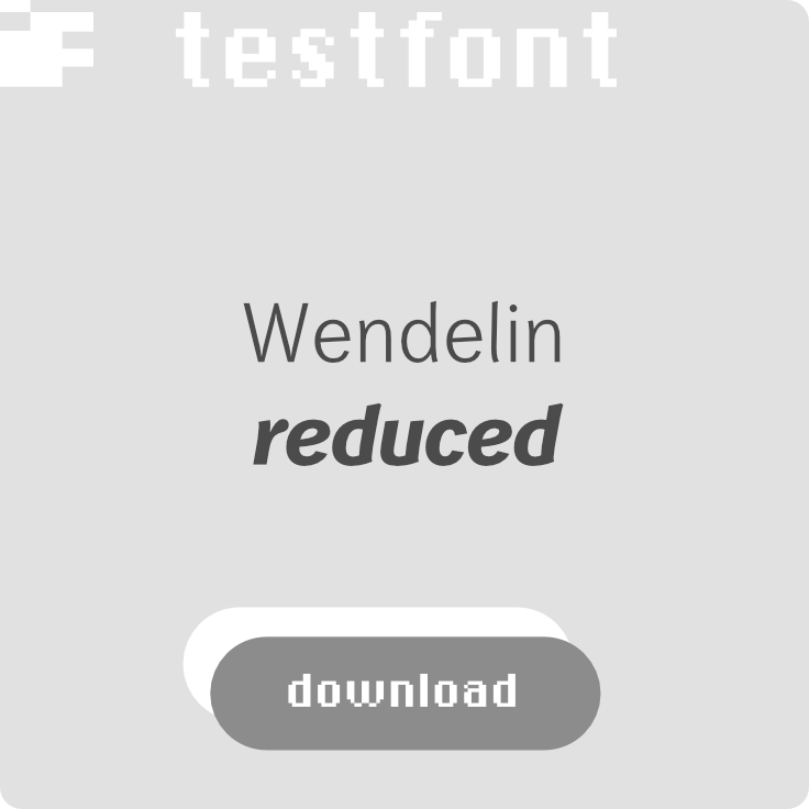 download free test font Wendelin